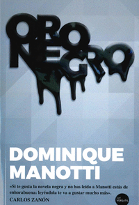 ORO NEGRO