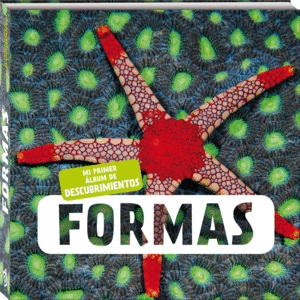FORMAS - MI PRIMER ALBUM DE DESCUBRIMIENTOS