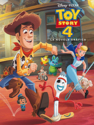 TOY STORY 4. LA NOVELA GRÁFICA