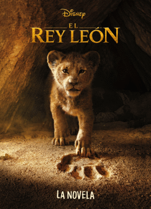 EL REY LEÓN. LA NOVELA