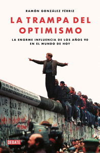 LA TRAMPA DEL OPTIMISMO