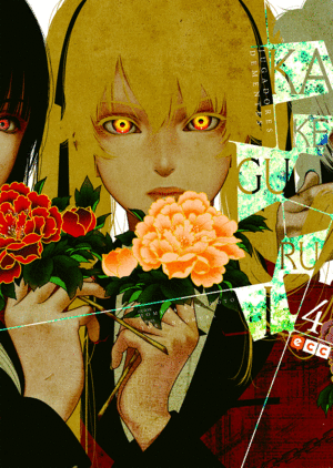 KAKEGURUI NÚM. 04