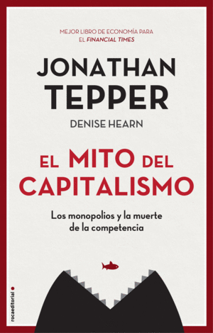 EL MITO DEL CAPITALISMO