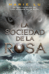 LA SOCIEDAD DE LA ROSA (NE)