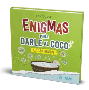 ENIGMAS PARA DARLE AL COCO. CULTURA GENERAL