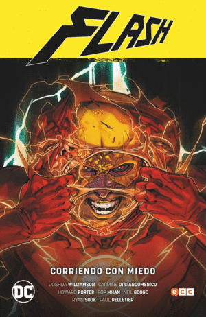 FLASH VOL. 04: CORRIENDO CON MIEDO (FLASH SAGA - RENACIMIENTO PARTE 4)