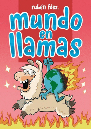 3UNDO EN LLAMAS