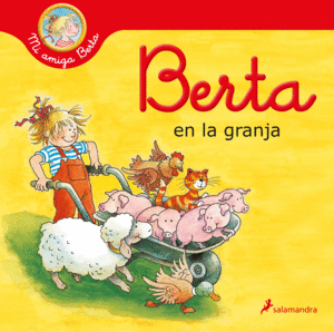 BERTA EN LA GRANJA (MI AMIGA BERTA)