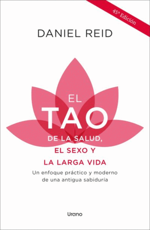 EL TAO DE LA SALUD, EL SEXO Y LA LARGA VIDA