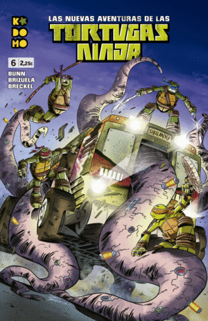 LAS NUEVAS AVENTURAS DE LAS TORTUGAS NINJA NÚM. 06