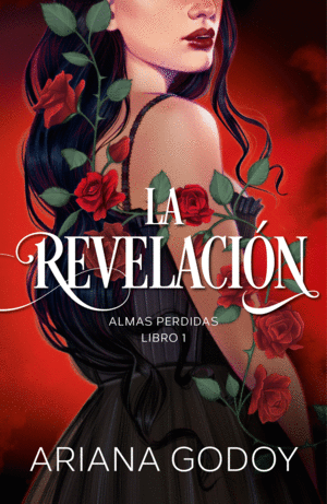 LA REVELACIÓN (ALMAS PERDIDAS 1)