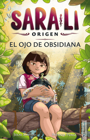 SARA-LI 3 - EL OJO DE OBSIDIANA