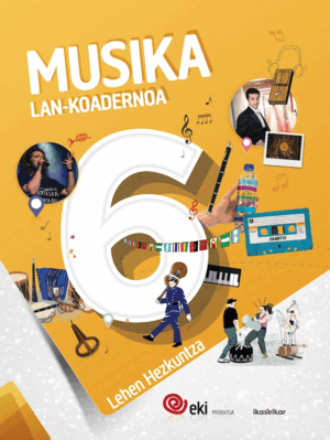 EKI LH 6. MUSIKA 6. LAN-KOADERNOA