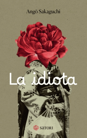 LA IDIOTA