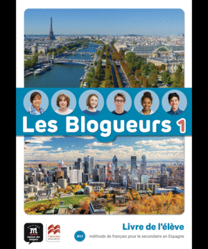 LES BLOGUEURS 1 A1.1 CAHIER EPK + LECTURE