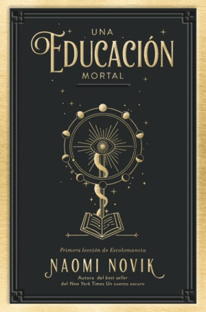 UNA EDUCACIÓN MORTAL