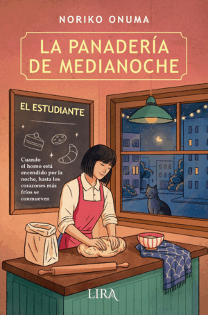 LA PANADER¡A DE MEDIANOCHE. EL ESTUDIANTE