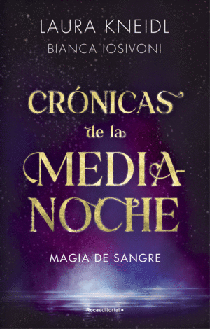 MAGIA DE SANGRE. CRÓNICAS DE LA MEDIANOCHE 2