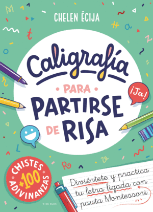 CALIGRAFIA PARA PARTIRSE DE RISA