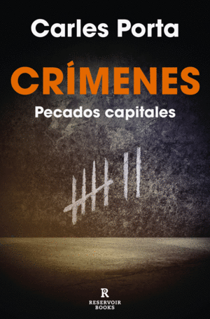 CRÍMENES: PECADOS CAPITALES