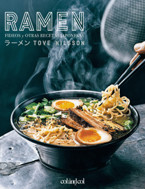 RAMEN:FIDEOS Y OTRAS RECETAS JAPONESAS