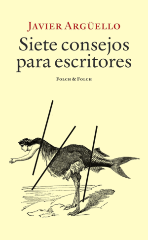 SIETE CONSEJOS PARA ESCRITORES