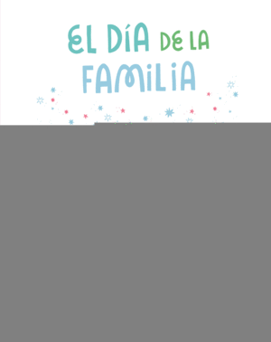 EL DÍA DE LA FAMILIA