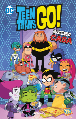 TEEN TITANS GO! VOL. 07: BUSCANDO CASA (BIBLIOTECA SUPER KODOMO)