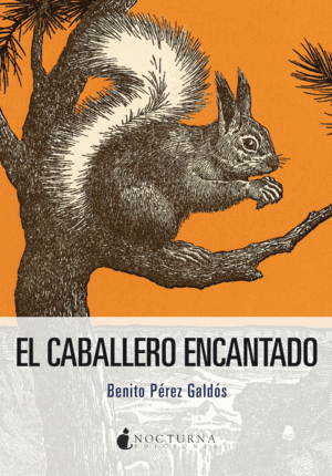 EL CABALLERO ENCANTADO