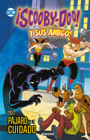 ¡SCOOBY-DOO! Y SUS AMIGOS VOL. 3: UN PÁJARO DE CUIDADO (BIBLIOTECA SUPER KODOMO)