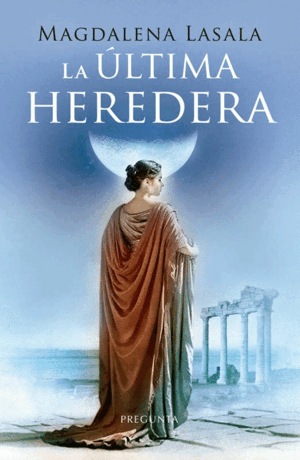 LA ÚLTIMA HEREDERA