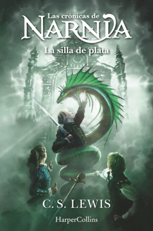 LAS CRONICAS DE NARNIA 6 SILLA DE PLATA