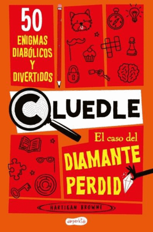 CLUEDLE EL CASO DEL DIAMANTE PERDIDO