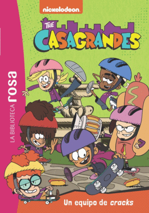 LA BIBLIOTECA ROSA. LOS CASAGRANDES, 6. UN EQUIPO
