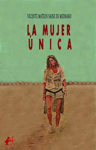 LA MUJER ÚNICA