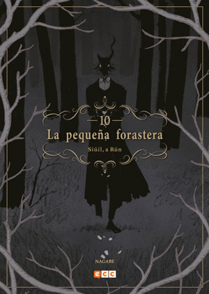 LA PEQUEÑA FORASTERA: SIÚIL, A RÚN NÚM. 10 (SEGUNDA EDICIÓN)
