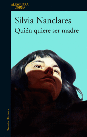 QUIN QUIERE SER MADRE