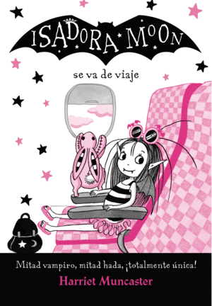 ISADORA MOON VA DE VIAJE (ISADORA MOON 9)