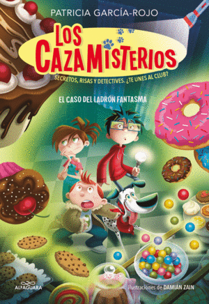 LOS CAZAMISTERIOS 2. EL CASO DEL LADRÓN FANTASMA (LOS CAZAMISTERI