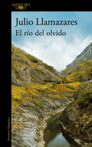 EL RÍO DEL OLVIDO