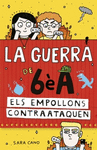 GUERRA DE 6EA 2 (EMPOLLONS CONTRAATAQUE)