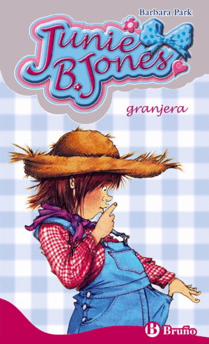 JUNIE B. JONES EN LA GRANJA