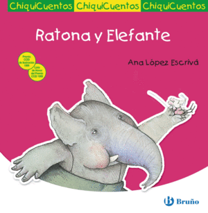 20.RATONA Y ELEFANTE.(CHIQUICUENTOS)
