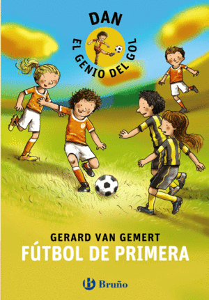 FUTBOL DE PRIMERA (DAN,GENIO DEL GOL)