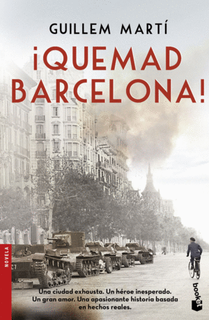 ­QUEMAD BARCELONA!