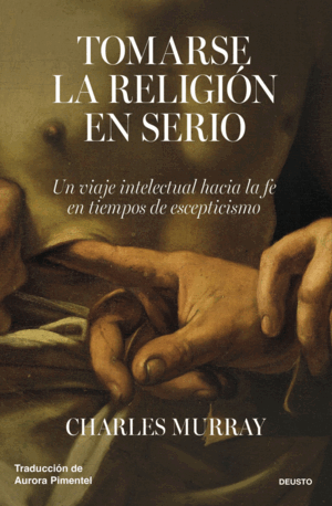 TOMARSE LA RELIGION EN SERIO