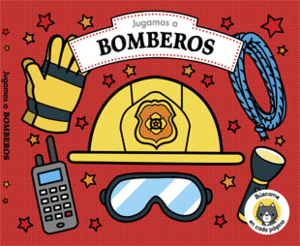 JUGAMOS A BOMBEROS