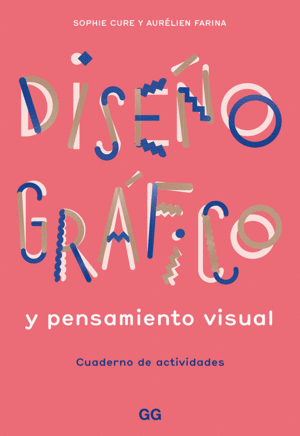 DISEÑO GRÁFICO Y PENSAMIENTO VISUAL