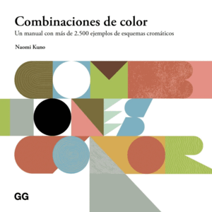 COMBINACIONES DE COLOR:MANUAL CON MAS 2.500 EJEMPLARES