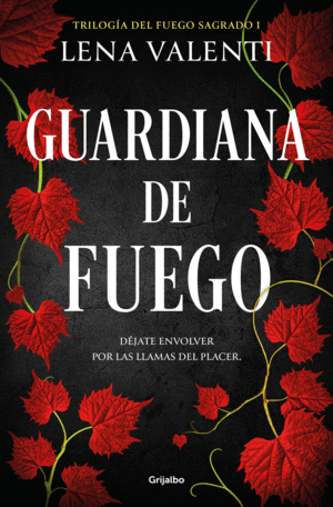 GUARDIANA DE FUEGO (FUEGO SAGRADO 1)